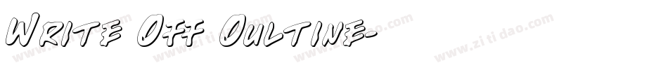Write Off Oultine字体转换
